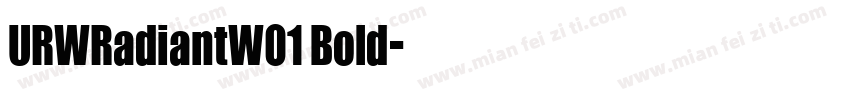 URWRadiantW01 Bold字体转换